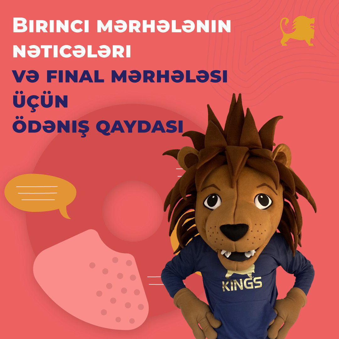 Birinci mərhələnin nəticələri və final mərhələsi üçün ödəniş qaydası