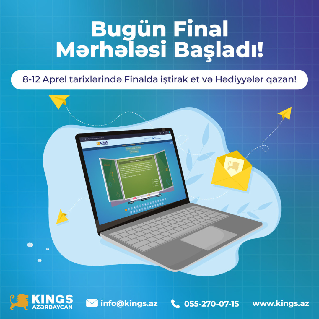 KINGS Olimpiadasının Final Mərhələsi Bugün Başladı!